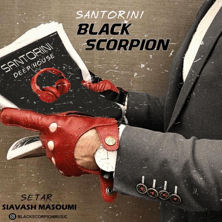 Black Scorpion سنتورینی